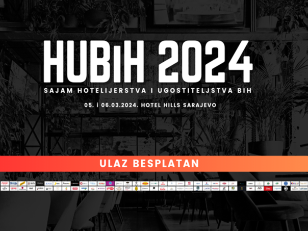 Posjetite Sajam ugostiteljstva i hotelijerstva HUBiH u Sarajevu