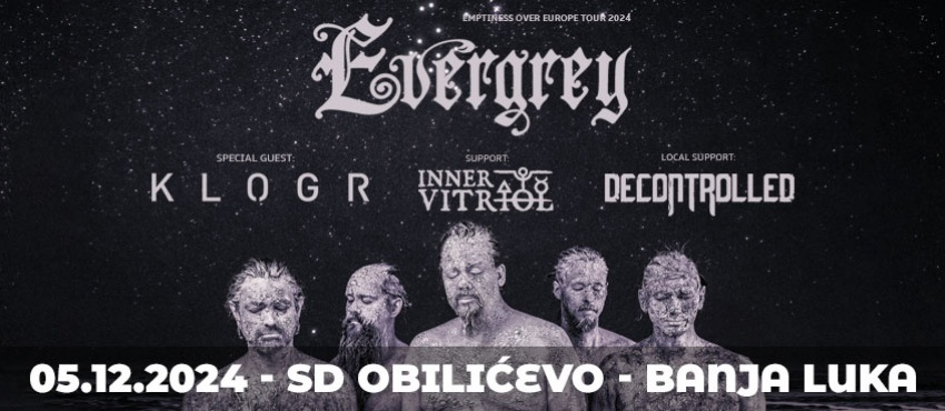 Po prvi put, u više od 30 godina postojanja, EVERGREY nastupa u Banja Luci