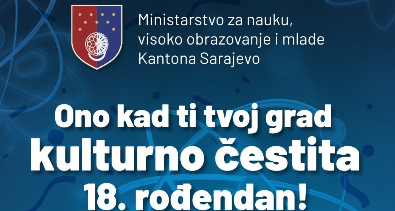 Ono kada ti tvoj grad kulturno čestita 18. rođendan