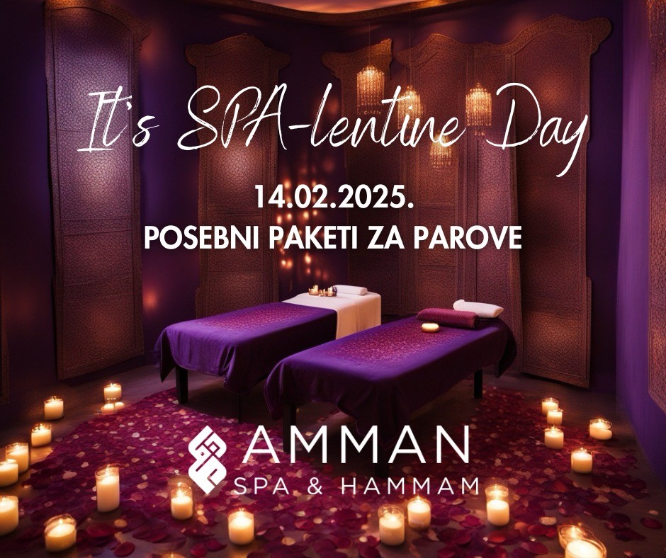 Amman spa 14. Februara obilježava SPAlentinovo – posebna ponuda za zaljubljene