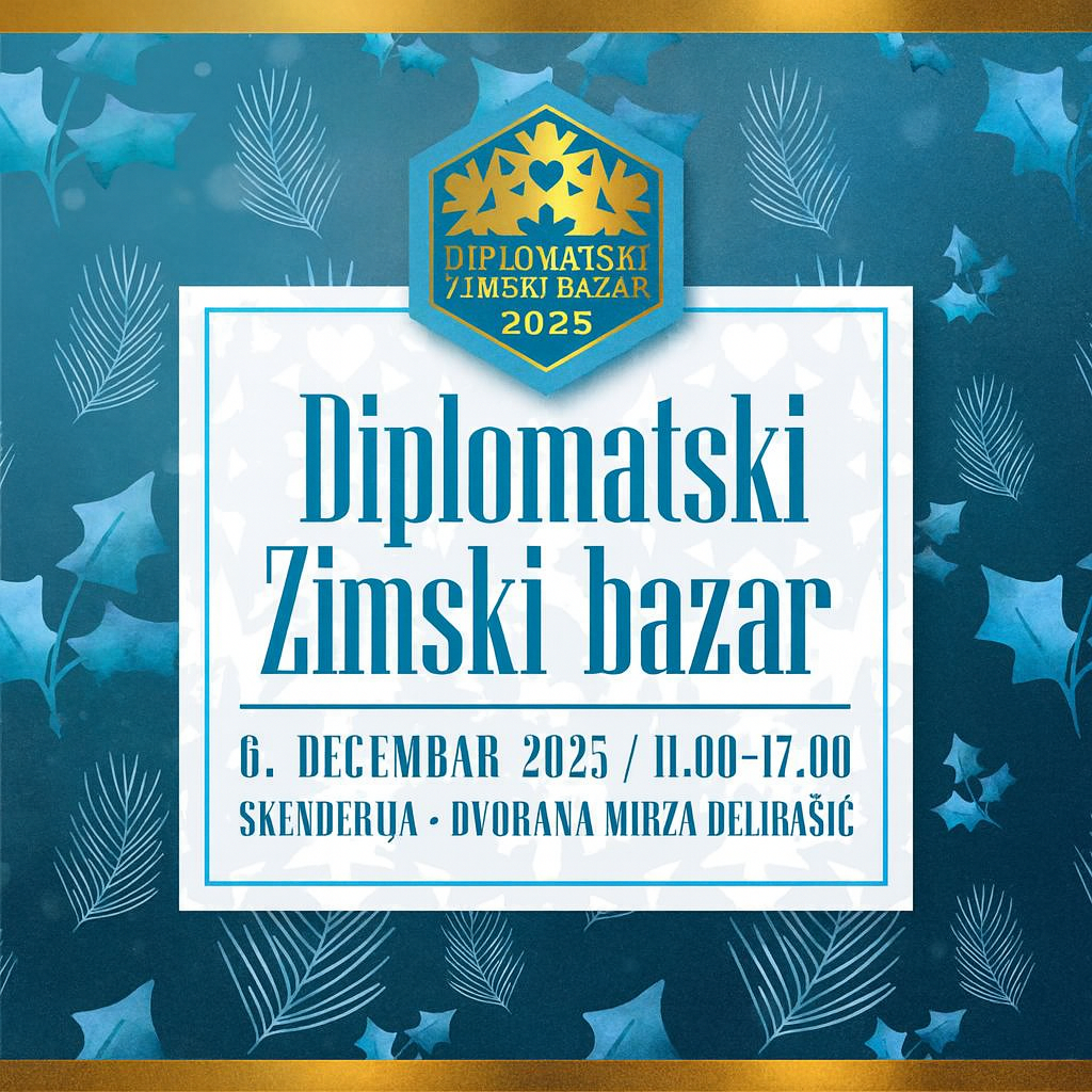 Put oko svijeta u jednoj dvorani: Diplomatski zimski bazar 2025. godine vraća se u Sarajevo 6. decembra