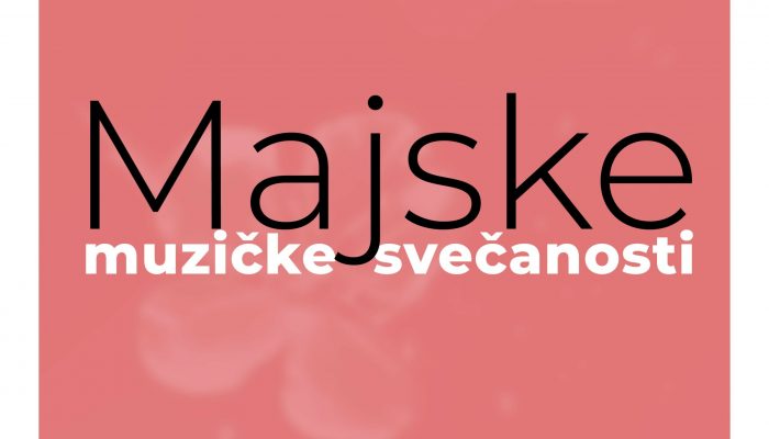 MAJSKA-MUZICKA-SVECANOST-NAJAVA-2-scaled